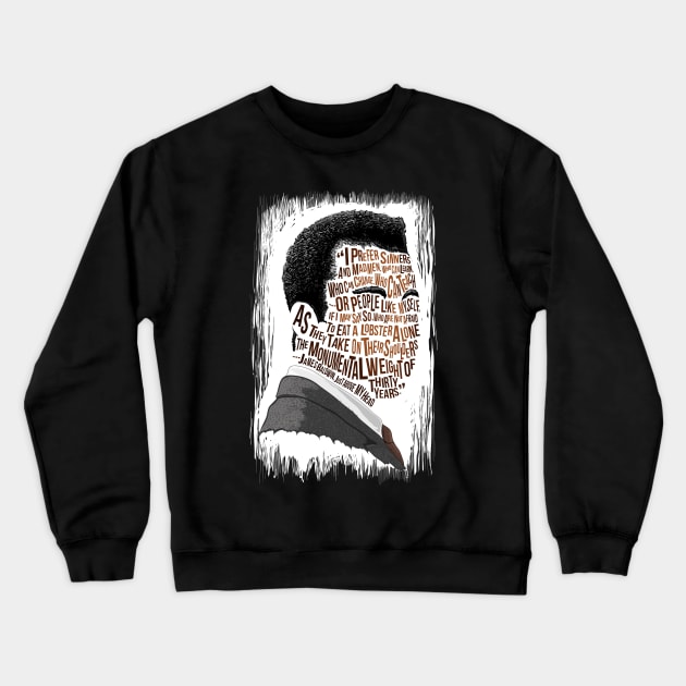 James Baldwin Crewneck Sweatshirt by NateJonesDesign